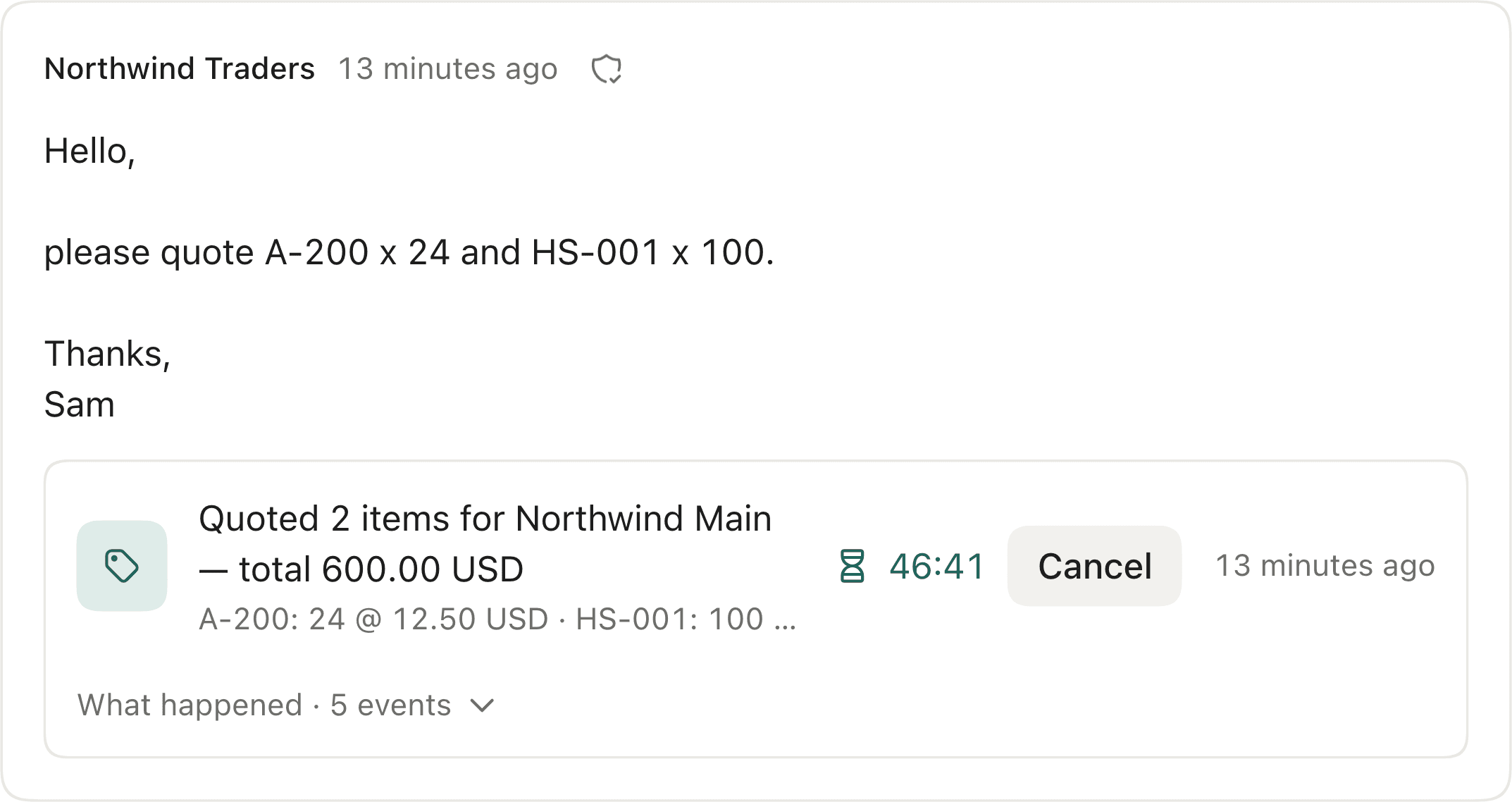 The conversation in Trade Counter: Northwind Traders' own message — “Hello, please quote A-200 x 24 and HS-001 x 100. Thanks, Sam” — with the answer directly under it: “Quoted 2 items for Northwind Main — total 600.00 USD”.